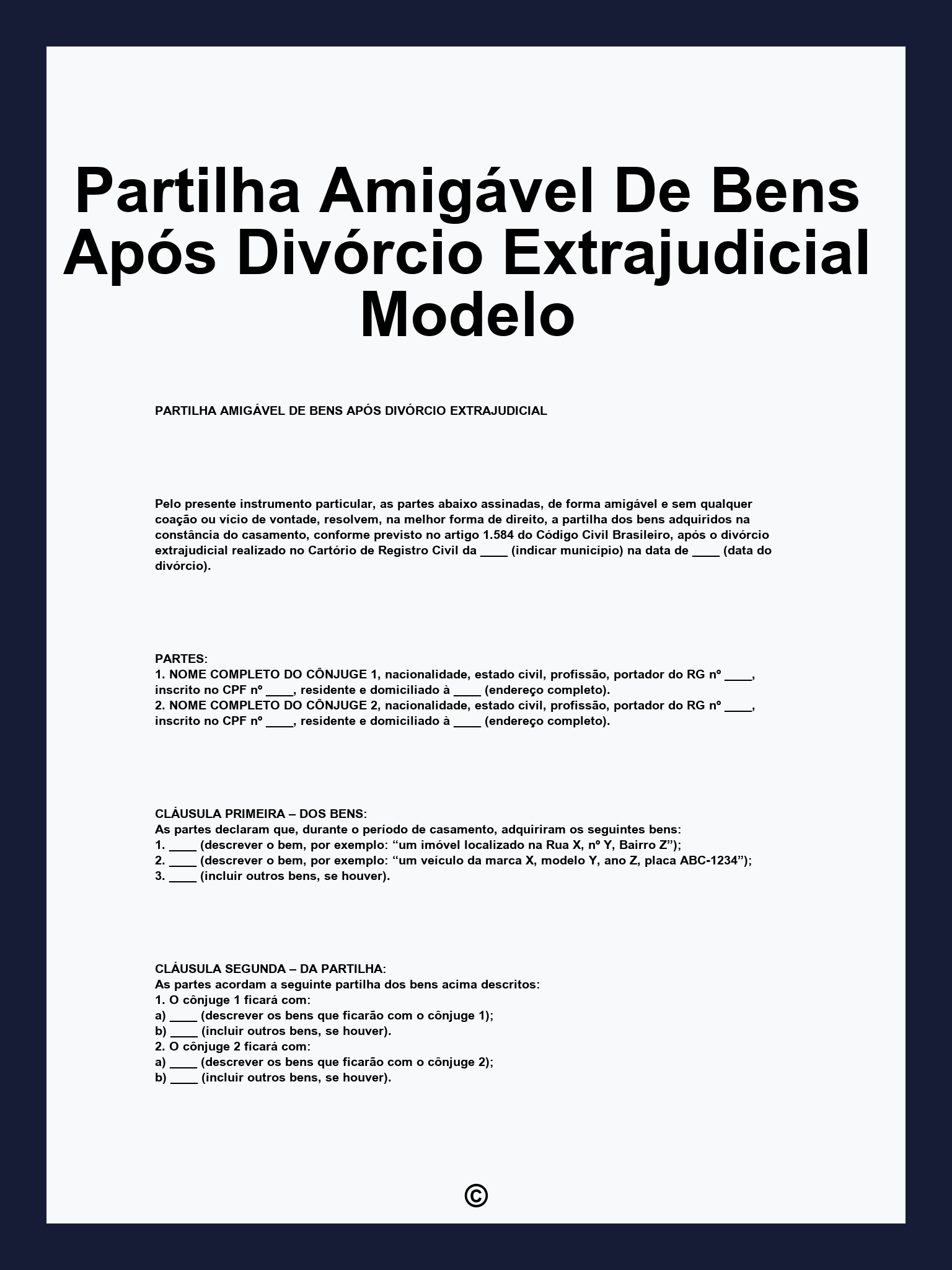Partilha Amigável De Bens Após Divórcio Extrajudicial Modelo